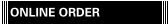 ONLINE ORDER